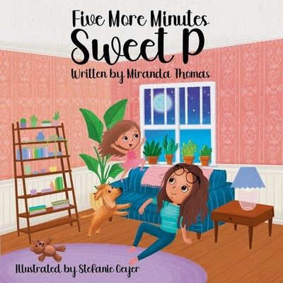 Five More Minutes Sweet P by Thomas, Miranda