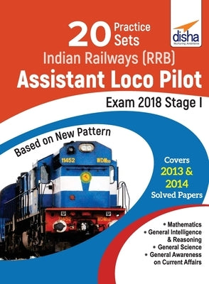 20 Practice Sets for Indian Railways (RRB) Assistant Loco Pilot Exam 2018 Stage I by Er Gupta, D. C.