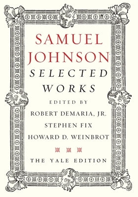 Samuel Johnson: Selected Works by Johnson, Samuel