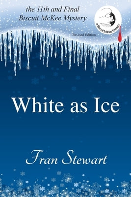 White as Ice by Stewart, Fran
