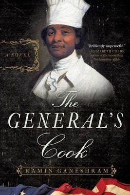 The General's Cook by Ganeshram, Ramin