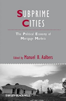 Subprime Cities by Aalbers, Manuel B.