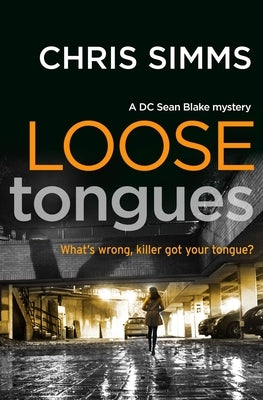 Loose Tongues by Simms, Chris