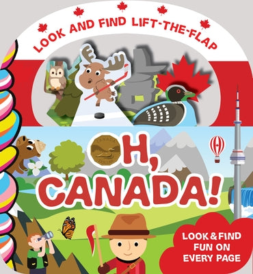 Oh, Canada! by Lawrence-Valeriani, Abby