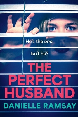 The Perfect Husband by Ramsay, Danielle