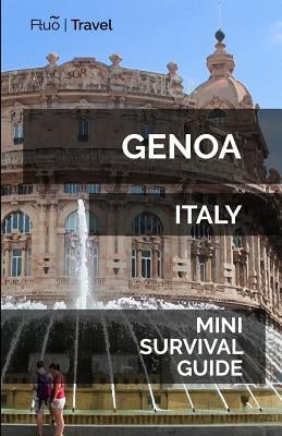 Genoa Italy Mini Survival Guide by Hayes, Jan