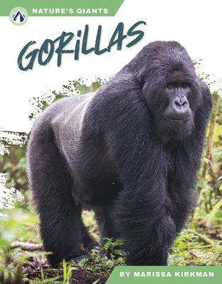 Gorillas by Kirkman, Marissa