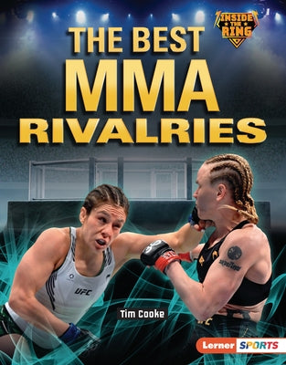 The Best Mma Rivalries by Cooke, Tim