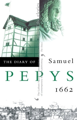 The Diary of Samuel Pepys by Pepys, Samuel