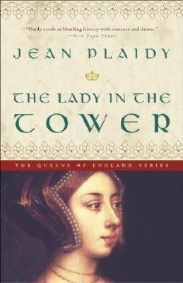 The Lady in the Tower by Plaidy, Jean