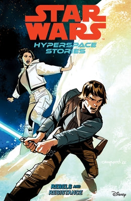 Star Wars: Hyperspace Stories Volume 1 by Diebert, Amanda