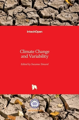 Climate Change and Variability by Simard, Suzanne
