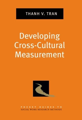 Developing Cross-Cultural Measurement by Tran, Thanh V.