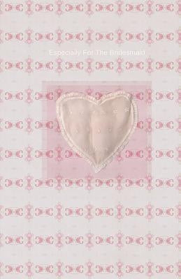 Especially For The Bridesmaid by Hirose, Mary