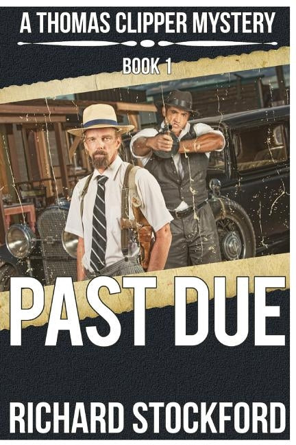 Past Due by Stockford, Richard a.