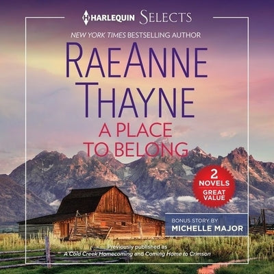 A Place to Belong by Thayne, Raeanne