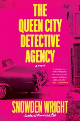 The Queen City Detective Agency by Wright, Snowden