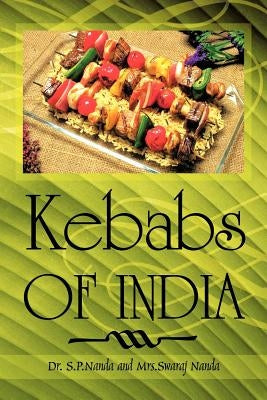 Kebabs of India by Nanda, S. P.