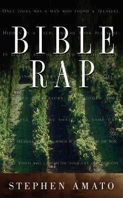 Bible Rap by Amato, Stephen