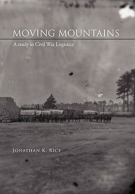 Moving Mountains by Rice, Jonathan K.