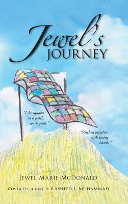 Jewel's Journey by McDonald, Jewel Marie