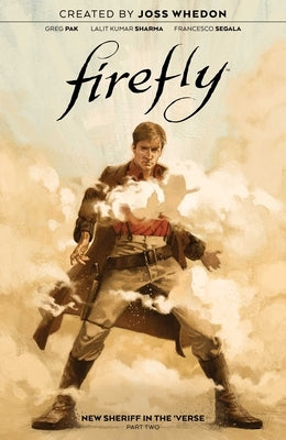 Firefly: New Sheriff in the 'Verse Vol. 2: Volume 2 by Pak, Greg
