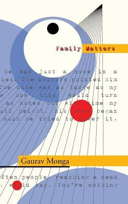 Family Matters by Monga, Gaurav
