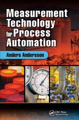 Measurement Technology for Process Automation by Andersson, Anders