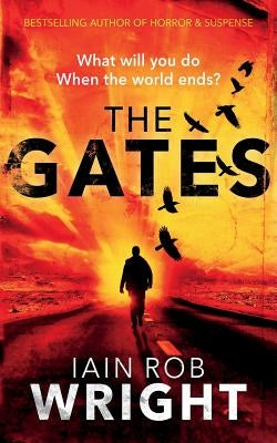 The Gates by Wright, Iain Rob