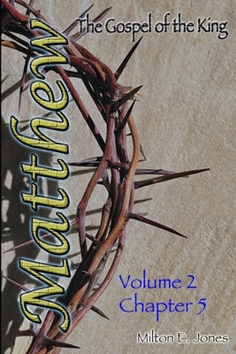 Matthew Volume Two by Jones, Milton