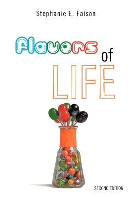 Flavors of Life by Faison, Stephanie E.