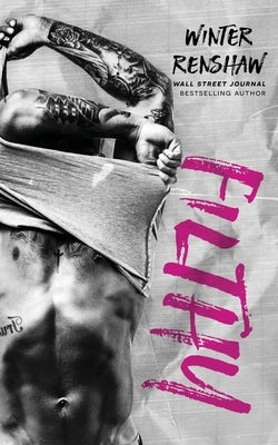 Filthy by Renshaw, Winter