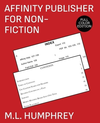 Affinity Publisher for Non-Fiction: Full-Color Edition by Humphrey, M. L.