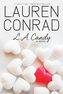 L.A. Candy by Conrad, Lauren