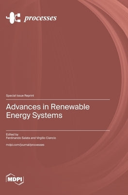 Advances in Renewable Energy Systems by Salata, Ferdinando