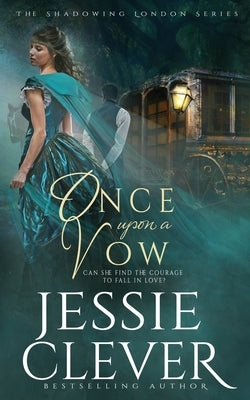 Once Upon a Vow by Clever, Jessie