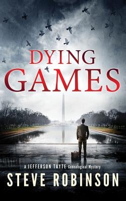 Dying Games by Robinson, Steve
