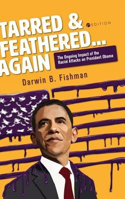 Tarred and Feathered... Again by Fishman, Darwin