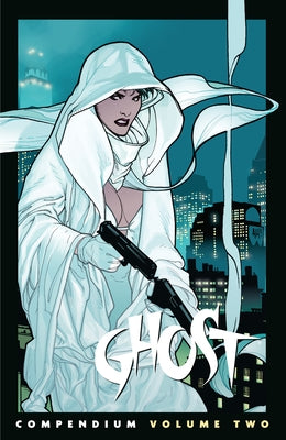 The Ghost Compendium Volume 2 by Warner, Chris