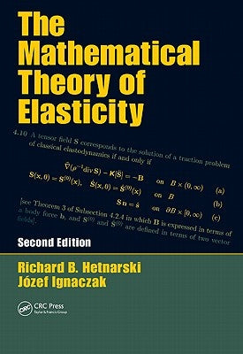 The Mathematical Theory of Elasticity by Kassir, Mumtaz