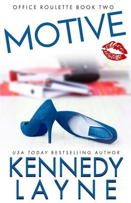 Motive by Layne, Kennedy