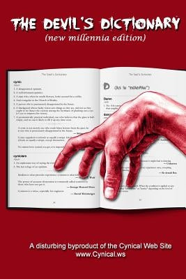 The Devil's Dictionary: New Millennia Edition by Site, Cynical Web