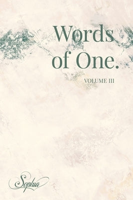 Words of One: Volume III by Beelow, Dustin