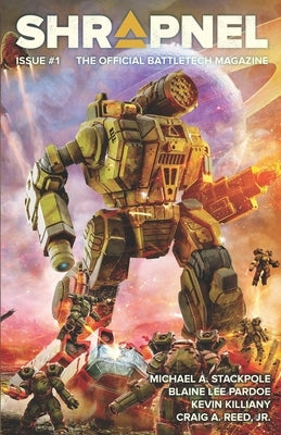 BattleTech: Shrapnel Issue #1 by Stackpole, Michael a.