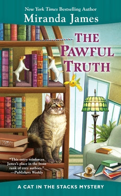 The Pawful Truth by James, Miranda