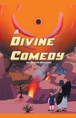 A Divine Comedy by Mauceri, Joseph