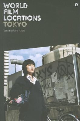 World Film Locations: Tokyo by Magee, Chris