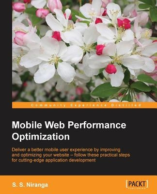 Mobile Web Performance Optimization by Niranga, S. S.