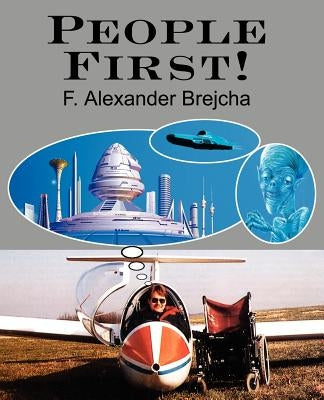 People First! by Brejcha, F. Alexander