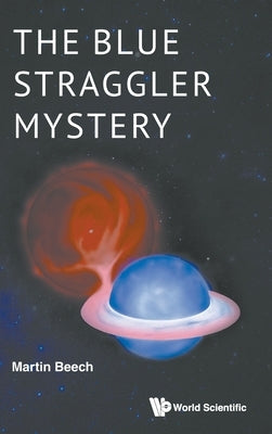 The Blue Straggler Mystery by Beech Martin